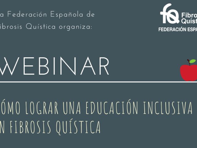 Webinar “Cómo lograr una educación inclusiva en Fibrosis Quística”