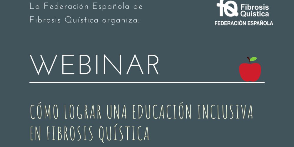 Webinar “Cómo lograr una educación inclusiva en Fibrosis Quística”